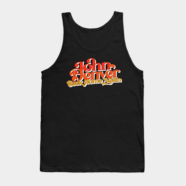 John Denver / Back Home Again Tank Top by DankFutura